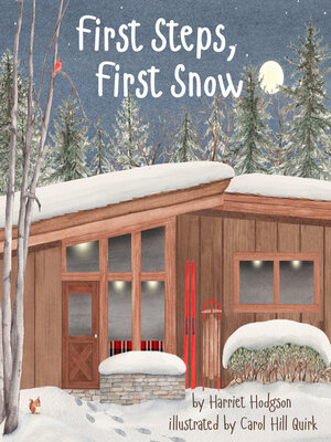 cover image of First Steps, First Snow